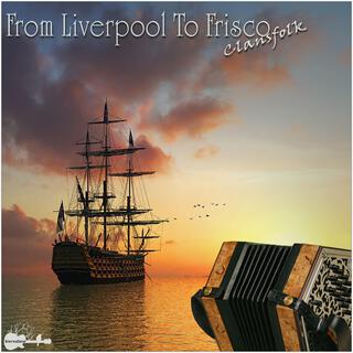 From Liverpool to Frisco