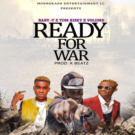 Ready For War ft. Tom Risky & Hipco Volume | Boomplay Music