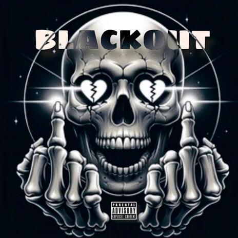 Blackout | Boomplay Music