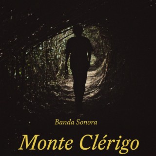 Monte Clérigo (Original Motion Picture Soundtrack)