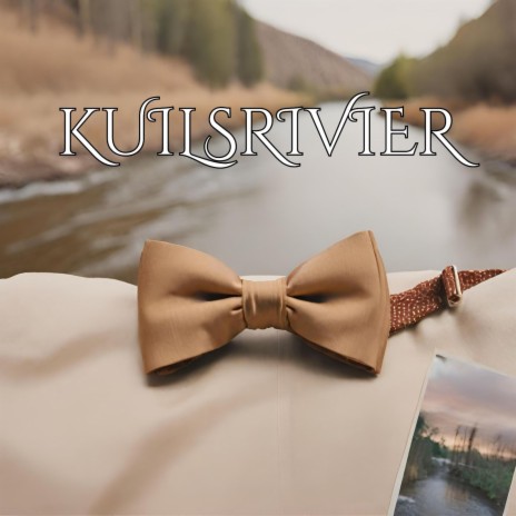 Kuilsrivier | Boomplay Music