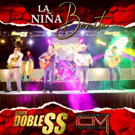 La Niña Bonita (En Vivo) ft. Cristian Medrano | Boomplay Music