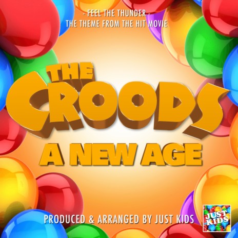 Feel The Thunder (From The Croods: A New Age) | Boomplay Music