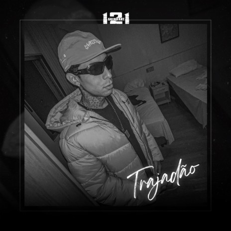 Trajadão ft. Dg121 | Boomplay Music