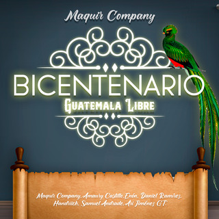 Bicentenario, Guatemala Libre