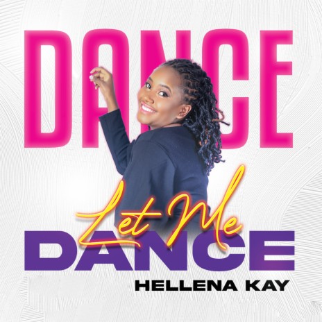 Let Me Dance | Boomplay Music