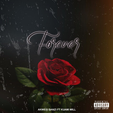 Forever ft. Kuami Mill | Boomplay Music