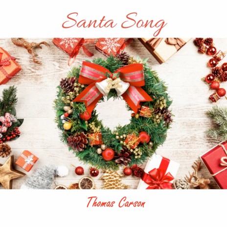 Santa Song | Boomplay Music
