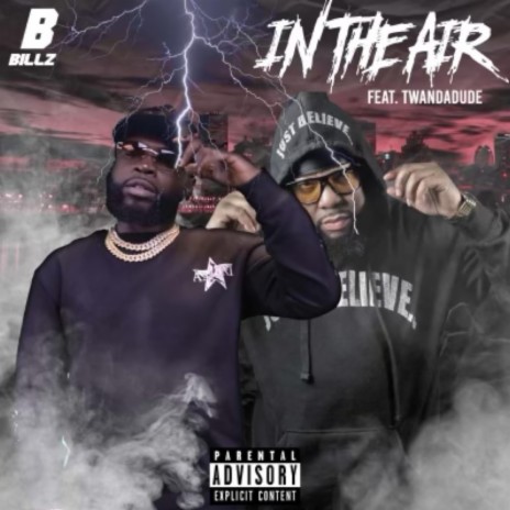 In The Air ft. B Billz | Boomplay Music