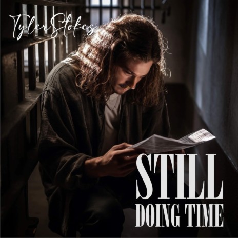 Still Doing Time | Boomplay Music