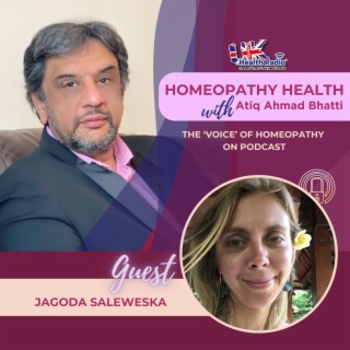 EP36: Homeopathy and other Modalities with Jagoda Salewska.