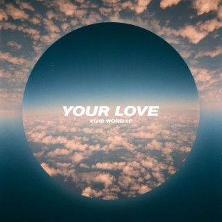 Your Love