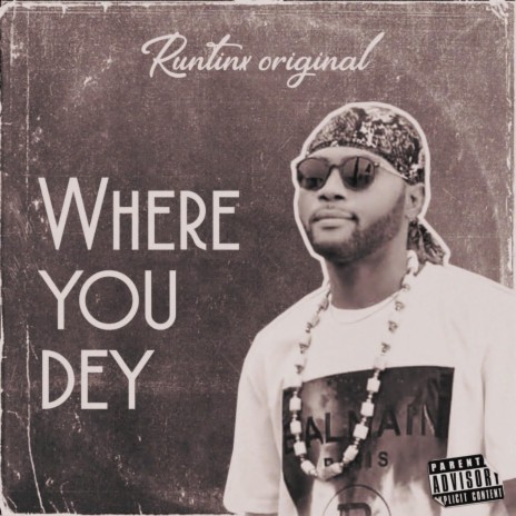 Where You Dey ft. Asabi | Boomplay Music