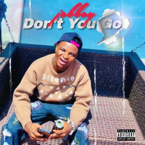 Don’t you go | Boomplay Music