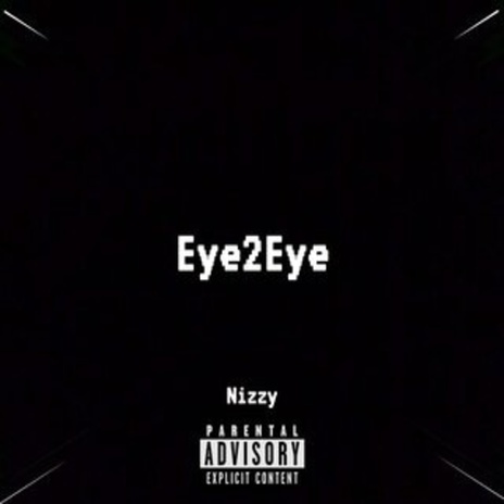 Eye 2 Eye | Boomplay Music