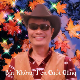 Bài Không Tên Cuối Cùng