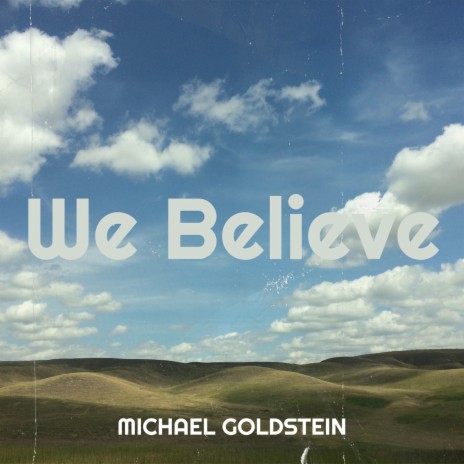 We Believe | Boomplay Music