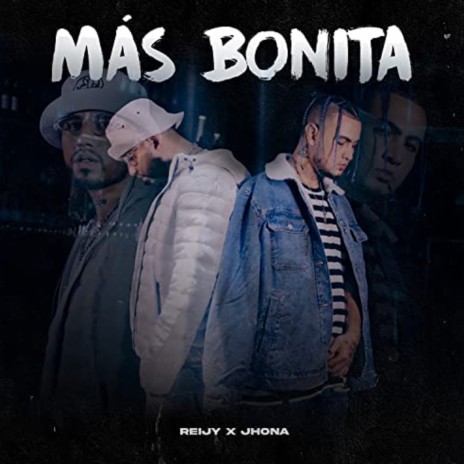 Más Bonita ft. JHONA | Boomplay Music