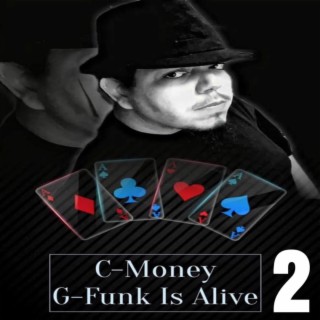 G-Funk Is Alive 2