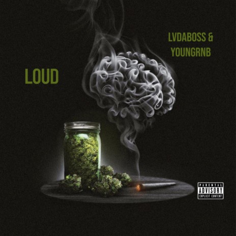 LOUD ft. YOUNGRNB | Boomplay Music