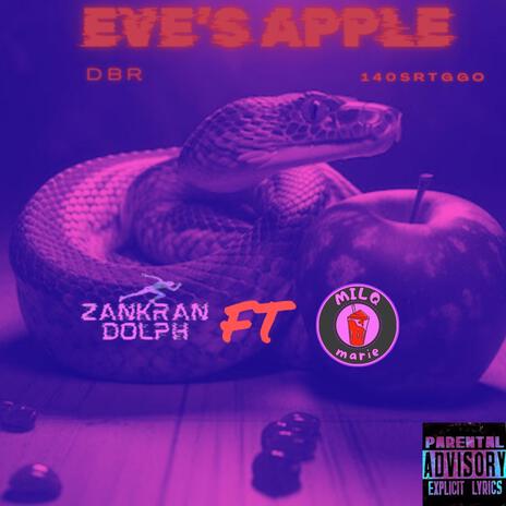 Eve's Apple ft. Milq Marie | Boomplay Music