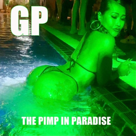 The Pimp In Paradise (Electric G-Funk)