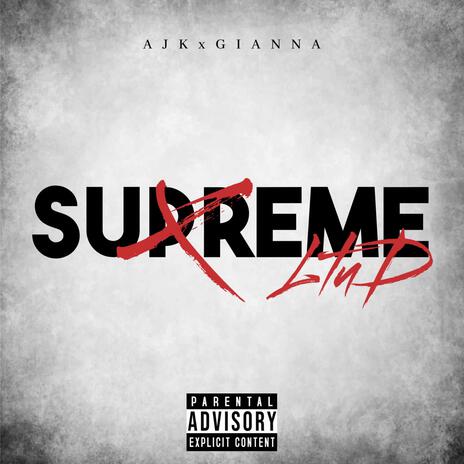 Supreme ft. gianna mry | Boomplay Music