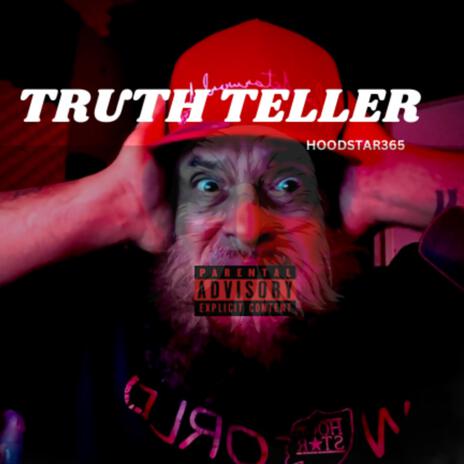 TRUTH TELLER | Boomplay Music