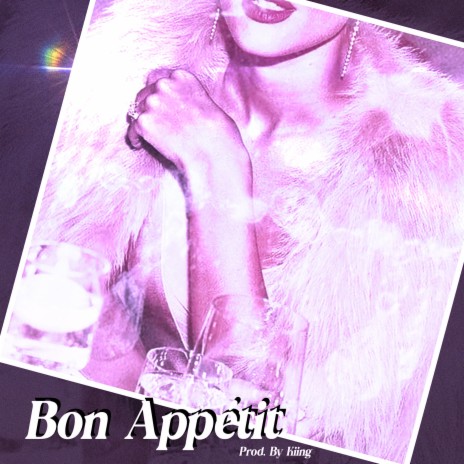 Bon Appétit | Boomplay Music