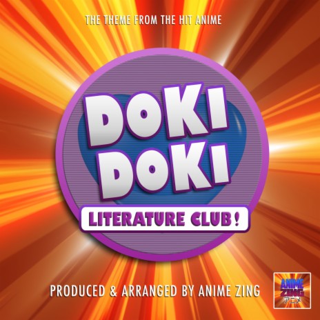 Doki Doki Literature Club! Main Theme (From Doki Doki Literature Club!)