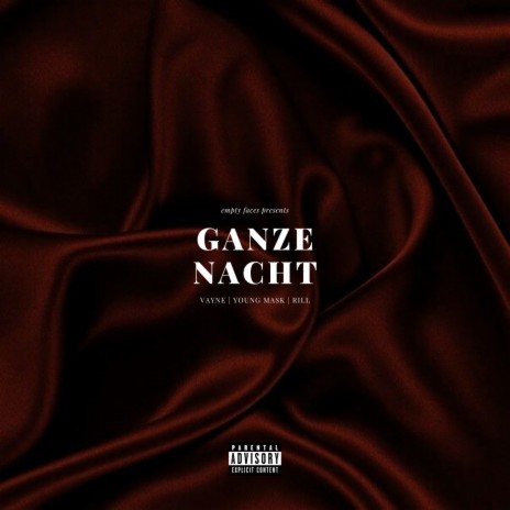 Ganze Nacht ft. Rill & Young Mask | Boomplay Music