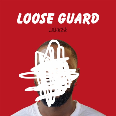 Loose Guard | Boomplay Music