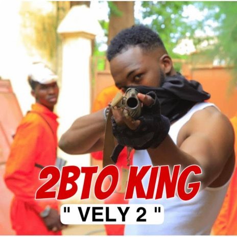2BTO KING - VELY_2 | Boomplay Music