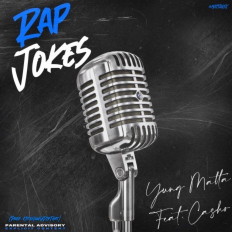 Rap Jokes ft. Casho | Boomplay Music