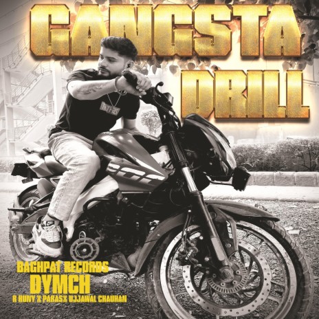 Gangsta Drill ft. R HUNY & PARAS | Boomplay Music