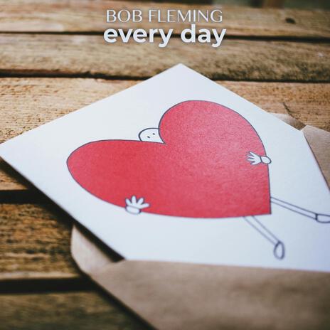 Every Day ft. Billy Edwards | Boomplay Music