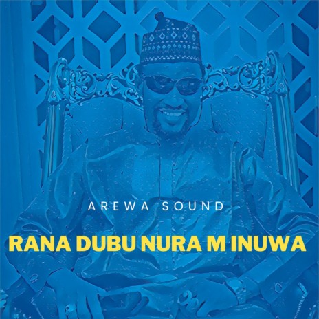 Rana Dubu Nura M Inuwa | Boomplay Music