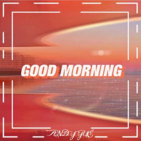 早安（Good Morning） | Boomplay Music