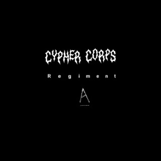 Cypher Corps: Regiment A