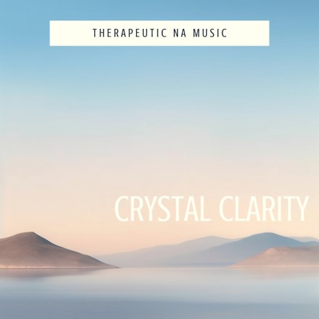 Crystal Clarity (Spa) ft. Zoe Chambers & Amazing Spa Music