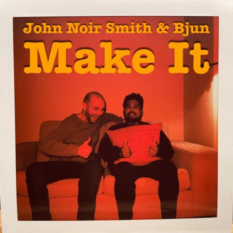 Make It ft. Bjun | Boomplay Music