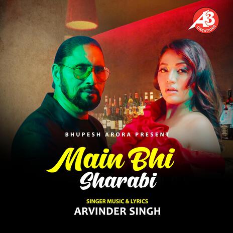 Main Bhi Sharabi | Boomplay Music