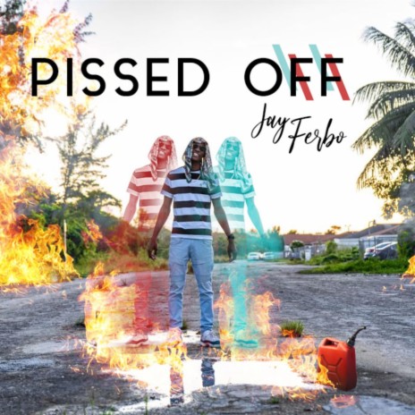 Pissed off | Boomplay Music