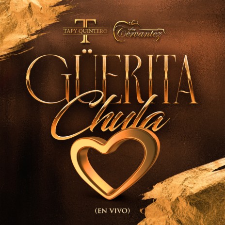 Güerita Chula (En Vivo) ft. Los Cervantez | Boomplay Music