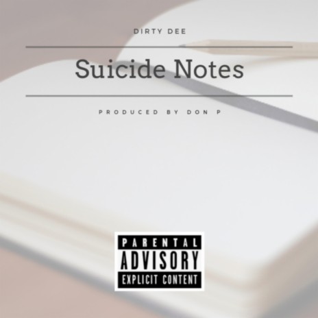 Suicide Notes | Boomplay Music