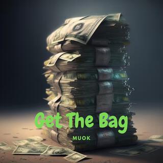 Get The Bag