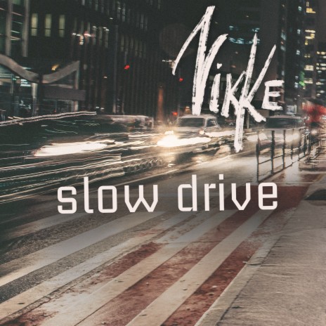 Slow Drive | Boomplay Music