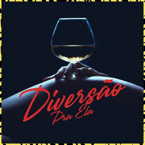 Diversão pra ela | Boomplay Music