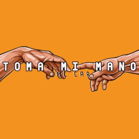 Toma Mi Mano ft. Mono Master | Boomplay Music