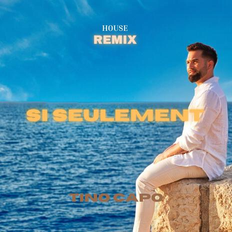 Si seulement ft. KENJI GIRAC | Boomplay Music